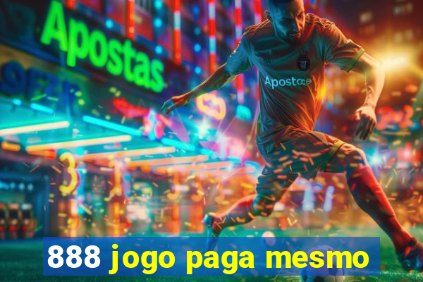 888 jogo paga mesmo